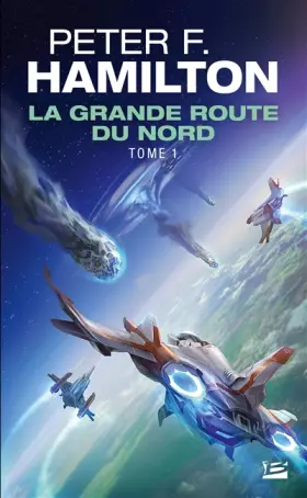 Couverture du produit · La Grande Route du Nord, Tome 1