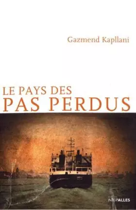 Couverture du produit · Le pays des pas perdus