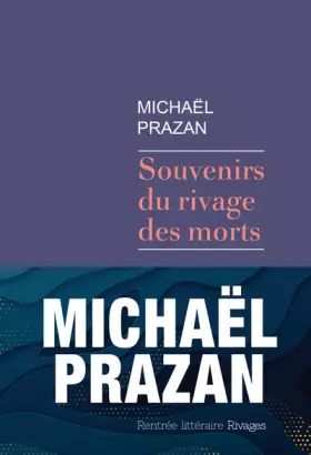 Couverture du produit · Souvenirs du rivage des morts