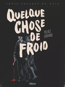 Couverture du produit · Quelque chose de froid