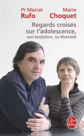 Couverture du produit · Regards croisés sur l'adolescence, son évolution, sa diversité