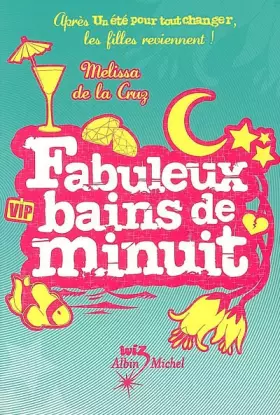 Couverture du produit · Un été pour tout changer : Fabuleux bains de minuit