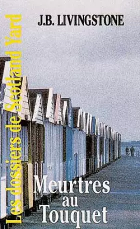 Couverture du produit · Les Dossiers de Scotland Yard, Tome 12 : Meurtres au Touquet