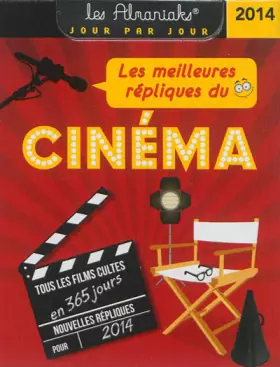 Couverture du produit · Almaniak Les meilleures répliques du cinéma 2014