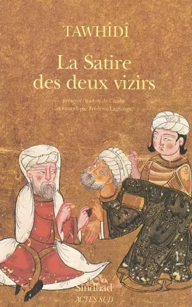 Couverture du produit · La Satire des deux vizirs