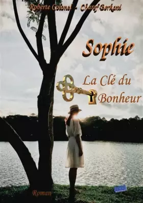 Couverture du produit · Sophie - La Clé du Bonheur