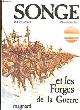 Couverture du produit · SONGE - les forges de la guerre T01