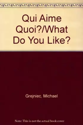 Couverture du produit · Qui aime quoi ?