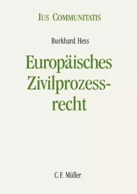 Couverture du produit · Europäisches Zivilprozessrecht (Ius Communitatis)