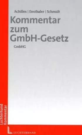 Couverture du produit · Kompakt-Kommentar zum GmbH-Gesetz