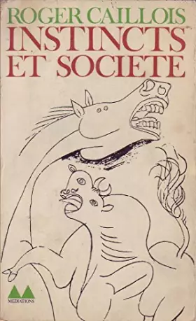 Couverture du produit · INSTINCTS ET SOCIETE
