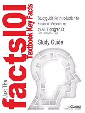 Couverture du produit · Studyguide for Introduction to Financial Accounting by Al., Horngren Et, ISBN 9780131479722 (Cram101 Textbook Outlines)