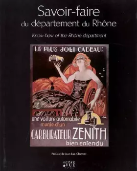 Couverture du produit · Savoir-faire du département du Rhône : Edition bilingue français-anglais