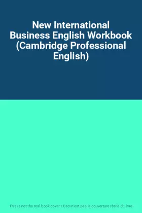 Couverture du produit · New International Business English Workbook (Cambridge Professional English)