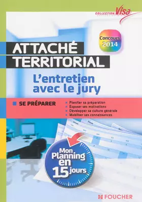 Couverture du produit · Visa - Attaché territorial - L'entretien avec le jury - Mon planning en 15 jours