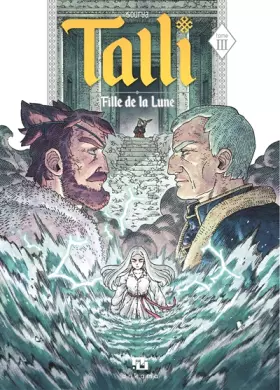 Couverture du produit · Talli, fille de la lune - Tome 3