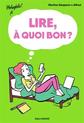 Couverture du produit · LIRE, A QUOI BON ?