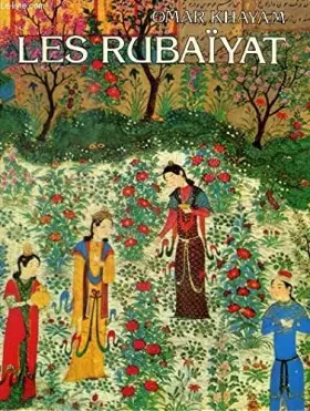 Couverture du produit · LES RUBAIYAT LES RUBAÏYAT