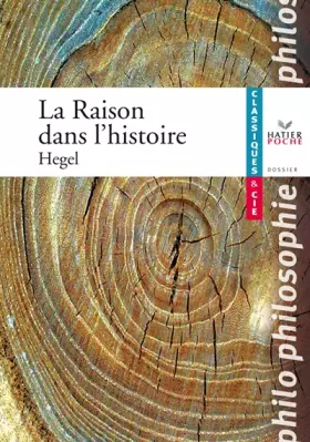 Couverture du produit · Hegel (Georg Wilhelm Friedrich), La Raison dans l'histoire