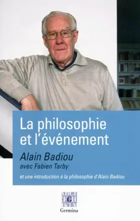 Couverture du produit · Alain Badiou avec Fabien Tarby, la philosophie et l'évènement