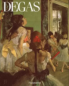 Couverture du produit · DEGAS: - TRADUIT DE L'AMERICAIN DONT 120 EN COULEUR