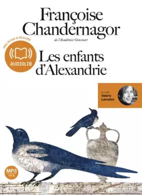 Couverture du produit · Les Enfants d'Alexandrie: Livre audio 1 CD MP3