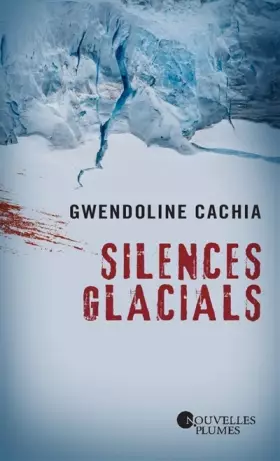 Couverture du produit · Silences glacials