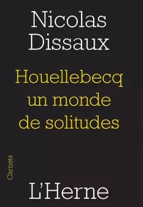 Couverture du produit · HOUELLEBECQ, UN MONDE DE SOLITUDES