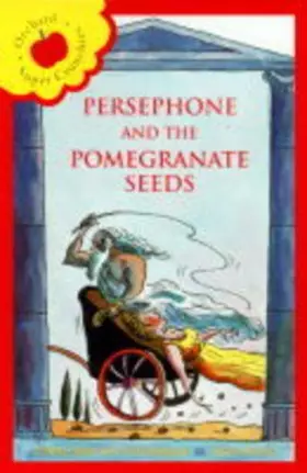 Couverture du produit · Persephone and the Pomegranate Seeds (Younger Fiction)