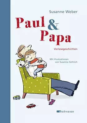 Couverture du produit · Paul & Papa: Vorlesegeschichten