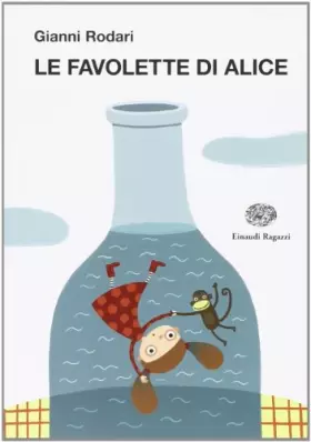 Couverture du produit · Le favolette di Alice. Ediz. illustrata