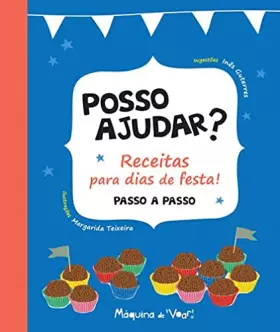 Couverture du produit · Posso Ajudar? Receitas para dias de festa!