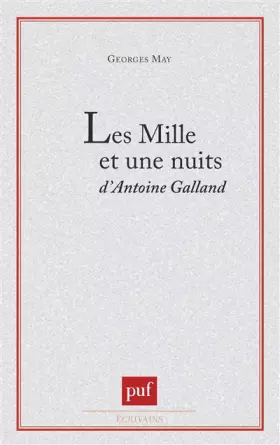 Couverture du produit · Les Mille et une nuits d'Antoine Galland ou le chef-d'oeuvre invisible