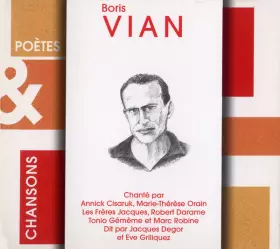 Couverture du produit · Boris Vian Chanté Par Annick Cisaruk, Marie-Thérèse Orain, Les Frères Jacques, Robert Darame, Tonio Gémème Et Marc Robine, Dit 