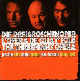 Couverture du produit · Music From Die Dreigroschenoper  L'Opera De Quat' Sous  The Threepenny Opera