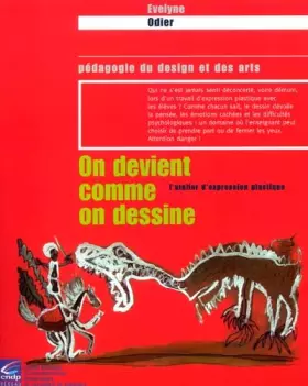 Couverture du produit · On Devient Comme on Dessine : l'Atelier d'Expression Plastique