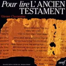 Couverture du produit · Pour lire l'Ancien Testament