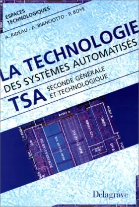 Couverture du produit · La technologie des systèmes automatisés, 2e générale