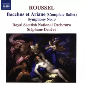 Couverture du produit · Bacchus Et Ariane (Complete Ballet) • Symphony No. 3