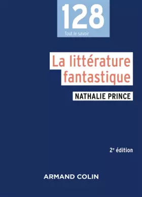 Couverture du produit · La littérature fantastique - 2e éd.