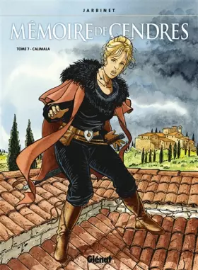 Couverture du produit · Mémoire de cendres, tome 7 : Calimala
