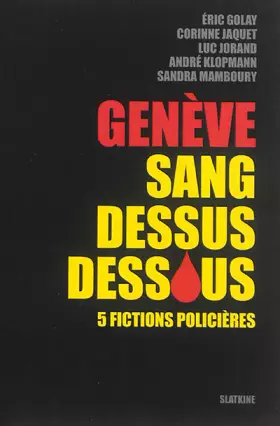 Couverture du produit · Genève sang dessus dessous