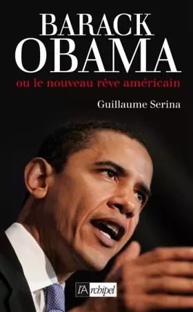 Couverture du produit · Barack Obama: Ou le nouveau rêve américain