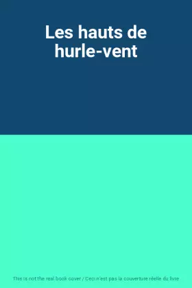 Couverture du produit · Les hauts de hurle-vent