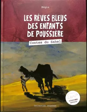 Couverture du produit · Les rêves bleus des enfants de poussière