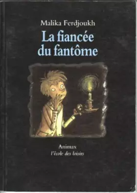 Couverture du produit · La fiancée du fantôme