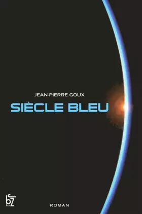 Couverture du produit · Siècle bleu