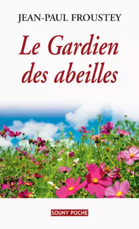 Couverture du produit · Le Gardien des Abeilles (Poche)