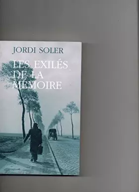 Couverture du produit · Les exilés de la mémoire