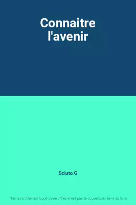 Couverture du produit · Connaitre l'avenir